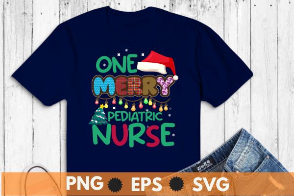 One Merry pediatric nurse Christmas T-Shirt design vector nurse christmas, christmas day nurse shirt, Santa, Xmas