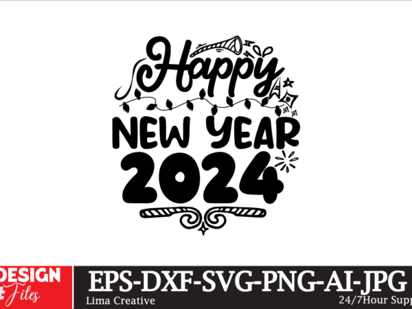 Happy new year 2024 t-shirt design, new year same hot mess svg png pdf, funny 2024 saying svg, hello 2024 svg, happy new year svg, new year