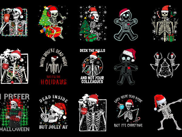 15 skeleton christmas shirt designs bundle for commercial use part 2, skeleton christmas t-shirt, skeleton christmas png file, skeleton chri