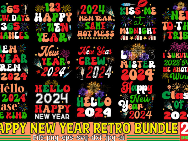 Happy new year retro bundle,20 designs,on sell designs,happy new year 2024 png , disco ball new year’s png , retro happy new year sublimatio