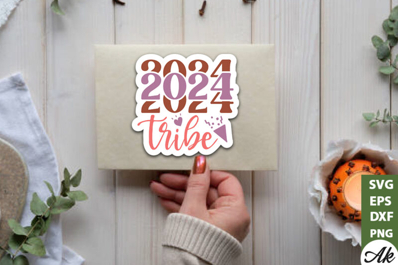 2024 tribe Stickers Design