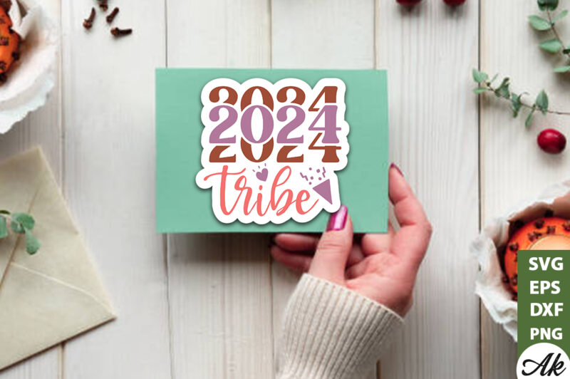 2024 tribe Stickers Design