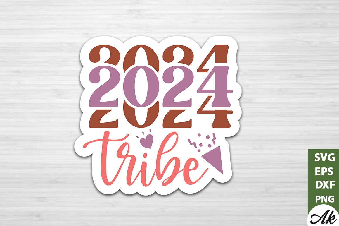 2024 Tribe Stickers Design Buy T Shirt Designs   2024 Tribe Stickers 