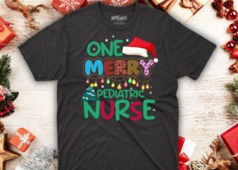 One Merry pediatric nurse Christmas T-Shirt design vector nurse christmas, christmas day nurse shirt, Santa, Xmas