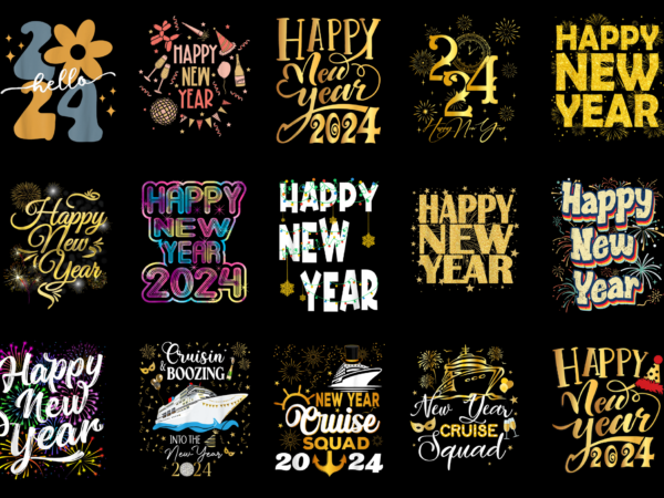 15 new year 2024 shirt designs bundle for commercial use part 4, new year 2024 t-shirt, new year 2024 png file, new year 2024 digital file,