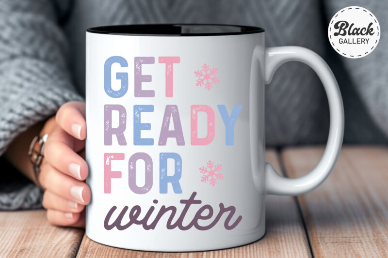 Get Ready for Winter Quotes SVG