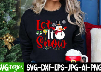 let it Snow T-Shirt Design, let it Snow Vector t-Shirt Design, .N, 0, 0-3, 0.999, 0001, 007 christmas, 02, 02 christmas, 023 christmas, 05,
