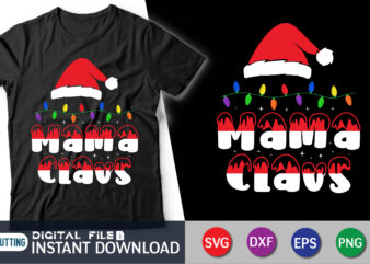Mama Claus SVG, Merry Christmas Svg, Christmas Svg, Christmas Gift, Christmas Cut File, Christmas Shirt, Holiday Shirt Svg, Retro Svg