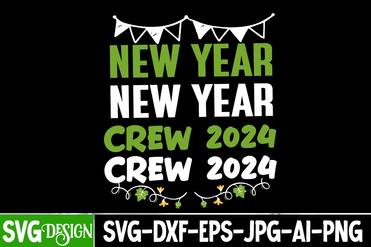 New Year Crew 2024 T Shirt Design New Year Crew 2024 Vector Design   65410 1 