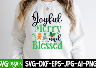 Joyful Merry And Blessed T-Shirt Design, Joyful Merry And Blessed Vector t-Shirt Design, Joyful Merry And Blessed Vector Design, Christmas