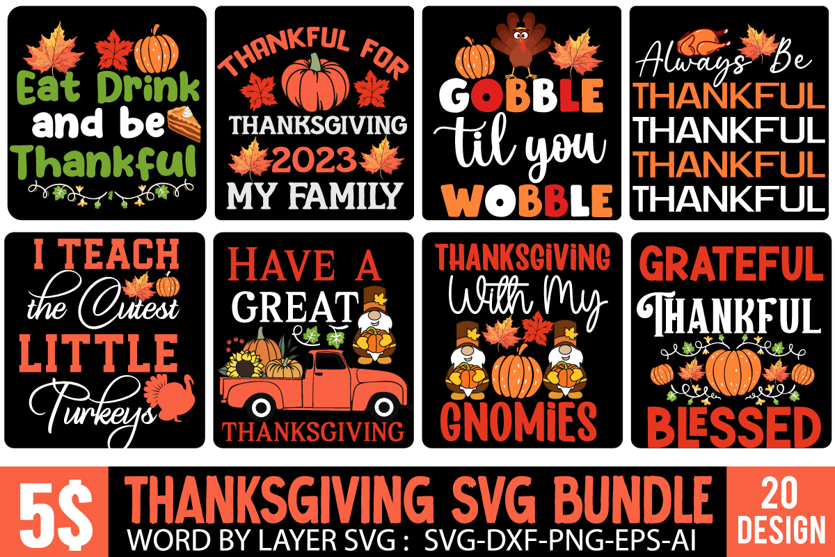 Thanksgiving Mega Bundle , Happy Thanksgiving T Shirt Design, Happy