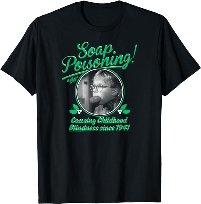 A Christmas Story Soap Poisoning T-Shirt