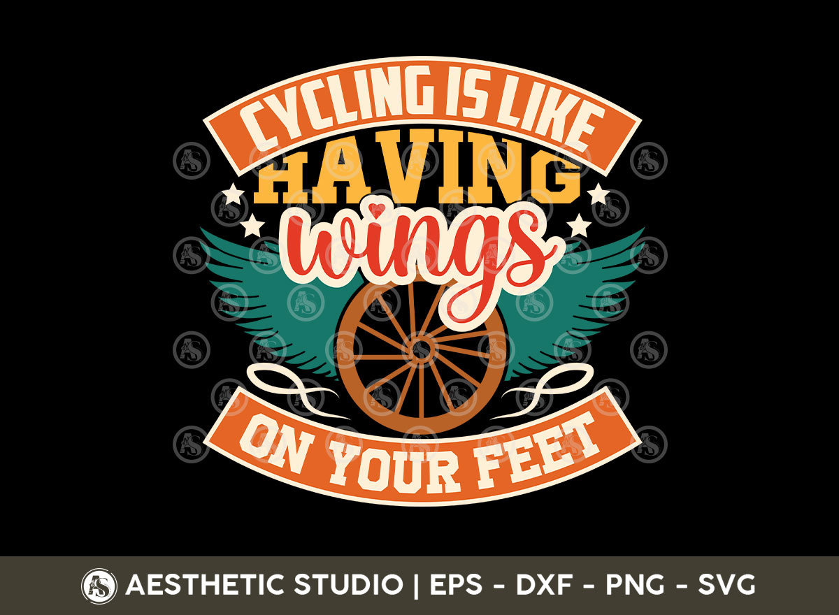 Cycling T-shirt, Cycling Svg, Cycling is like having wings Svg, Cycling ...