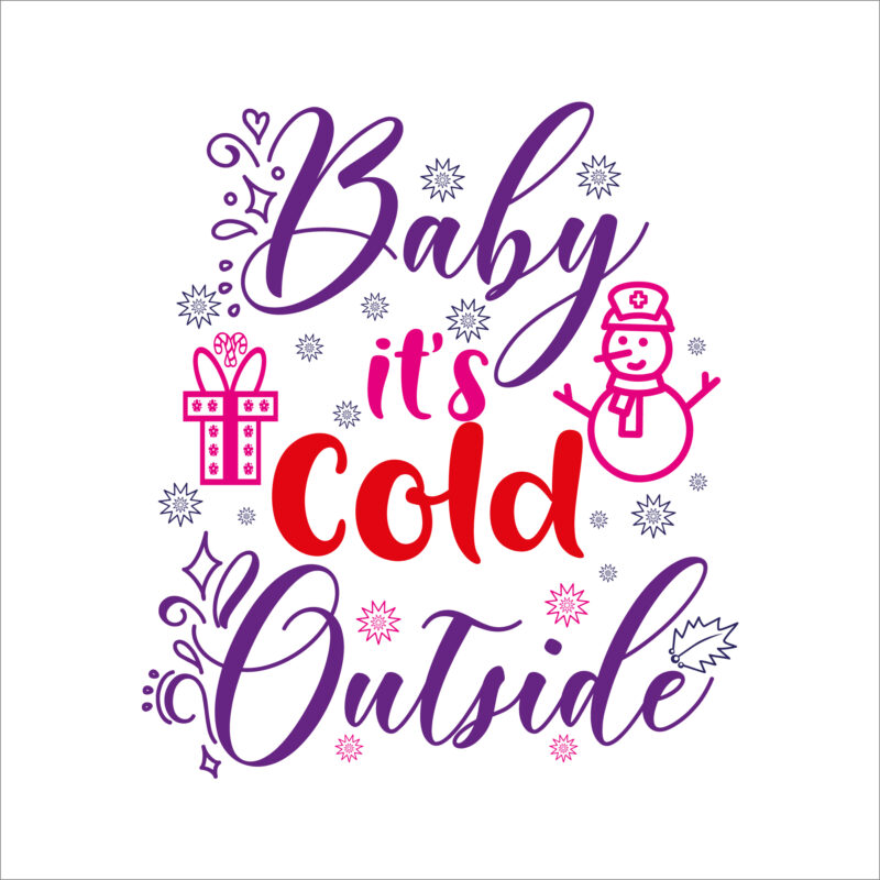 Baby it’s cold outside 2