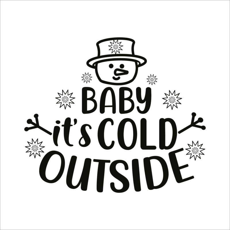 Baby it’s cold outside 3