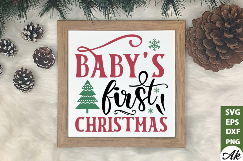 Babys first christmas Sign Making SVG