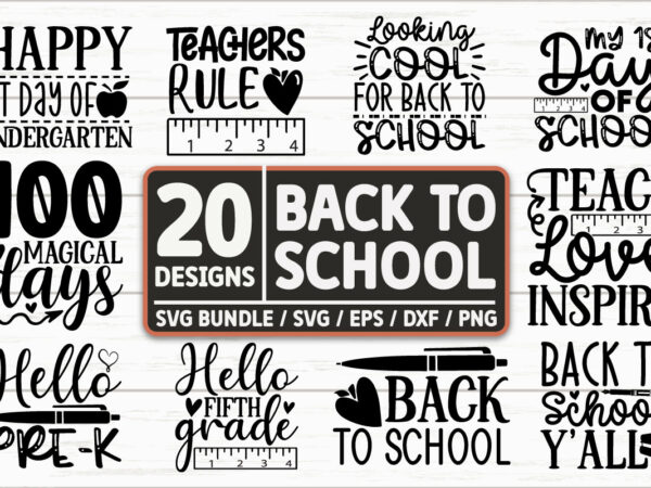 Back to school svg bundle t shirt template