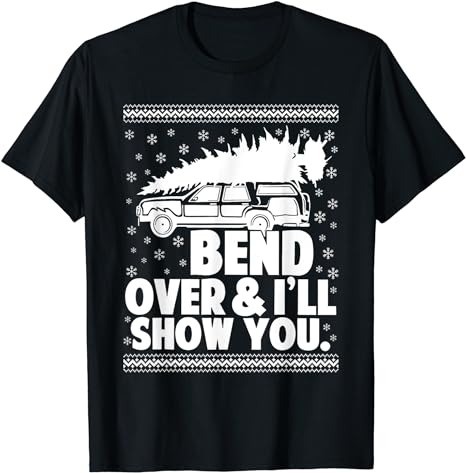 Bend Over And Ill Show You Funny Merry Christmas Tree Women T-Shirt PNG File