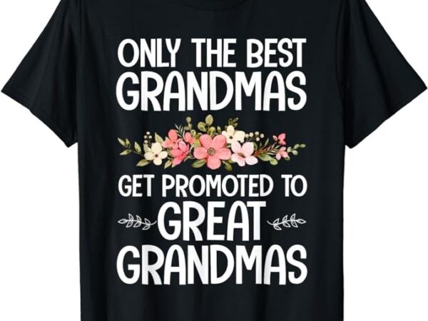 Best great grandma art for grandma women great grandmother t-shirt png file