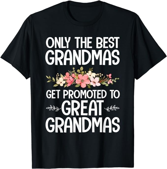 Best Great Grandma Art For Grandma Women Great Grandmother T-Shirt png file