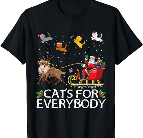 Cats for everybody christmas cat funny xmas women santa t-shirt