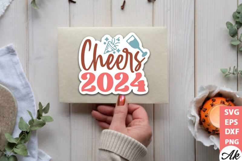 Cheers 2024 Stickers Design