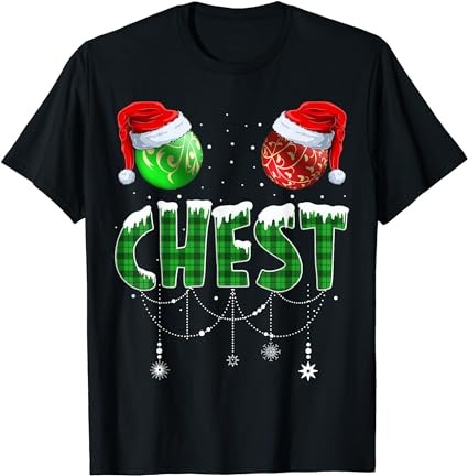 Chestnuts matching family funny chest nuts christmas couples t-shirt 1