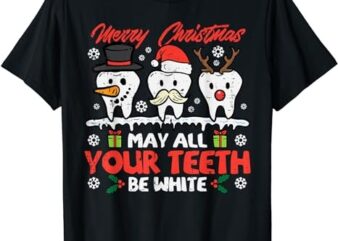 Christmas All Teeth White Xmas Dentist Dental Squad Women T-Shirt