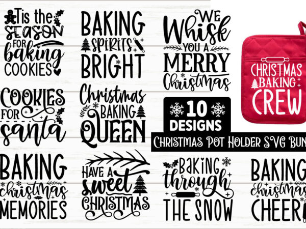 Christmas pot holder svg bundle t shirt vector file