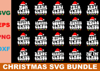 Claus Family Svg Bundle, matching family svg, christmas svg, mama claus, daddy claus, auntie claus, nana claus, papa claus, grammy claus
