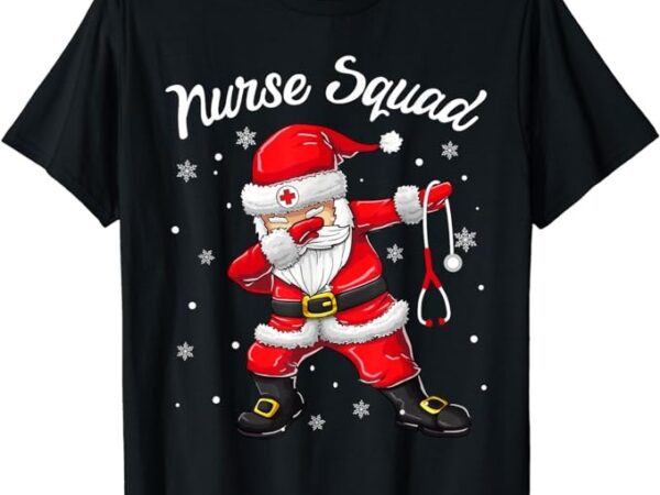 Christmas scrub tops women dabbing santa scrubs nurse squad t-shirt