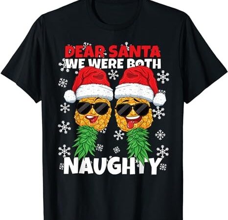 Christmas Upside Down Pineapple Naughty Santa Swinger T-Shirt png