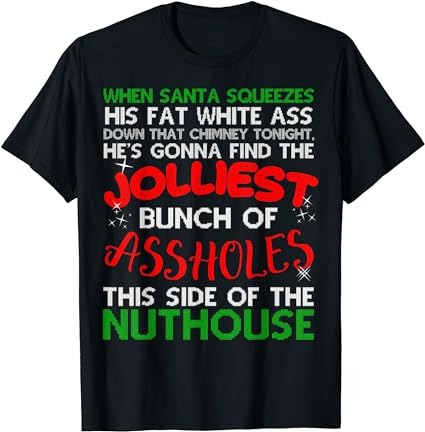 Christmas vacation jolliest bunch ugly christmas xmas gifts t-shirt