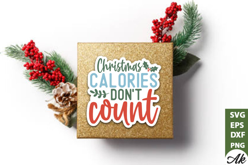 Christmas calories don’t count Stickers Design