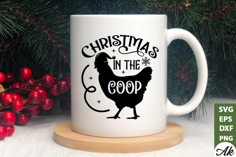 Christmas in the coop SVG