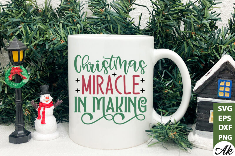 Christmas miracle in making Sign Making SVG