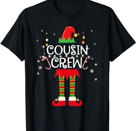 Cousin crew elf tshirt gift family matching christmas ugly t-shirt png file