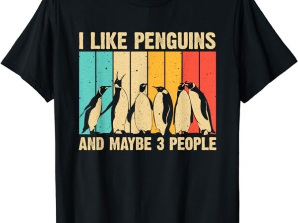 Cute penguin design for men women kids retro penguin lover t-shirt