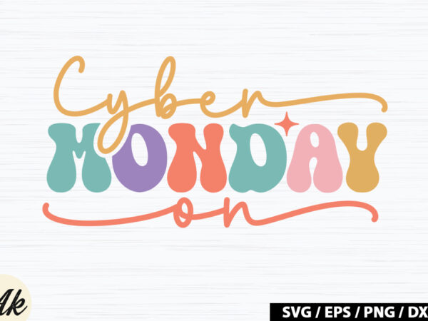 Cyber monday on retro svg t shirt vector file