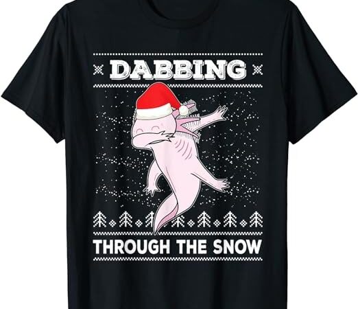 Dabbing axolotl t-shirt ugly christmas sweater dab dance tee t-shirt