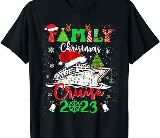 Family christmas cruise 2023 squad xmas funny cruising lover t-shirt png file