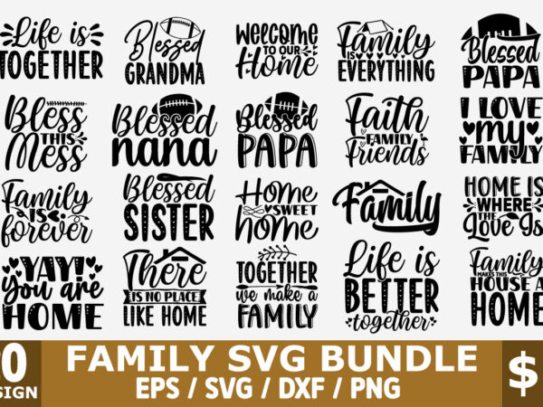 Family svg bundle t shirt graphic design