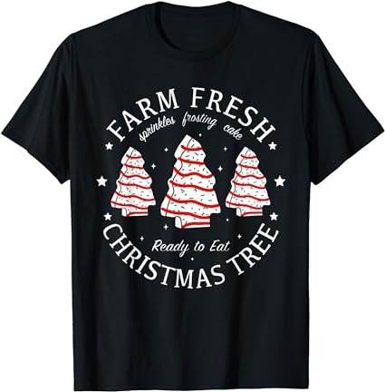 Farm fresh christmas tree cakes funny tree farm xmas pajamas t-shirt