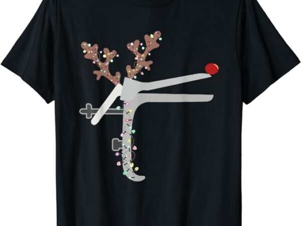 Funny christmas reindeer speculum nurse l&d nursing xmas t-shirt