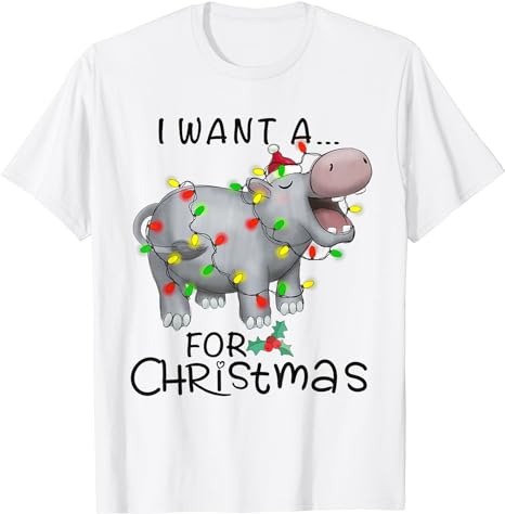 Funny I Want A Hippo For Christmas Baby Hippo Lover Costume T-Shirt