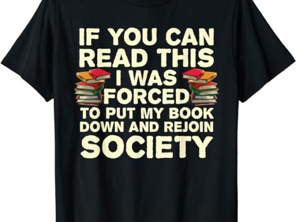 Funny read books lover for men women bookaholic bookworm t-shirt