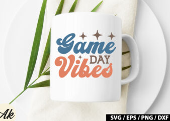 Game day vibes Retro SVG t shirt design template