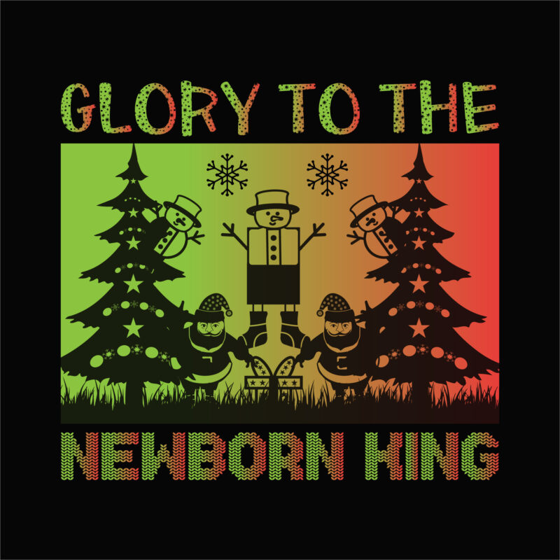 Glory to the newborn king