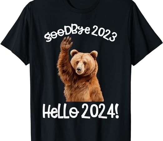 Goodbye 2023 hello 2024 xmas happy new year 2024 bear t-shirt