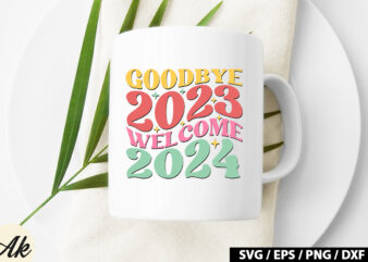 Goodbye 2023 welcome 2024 Retro SVG